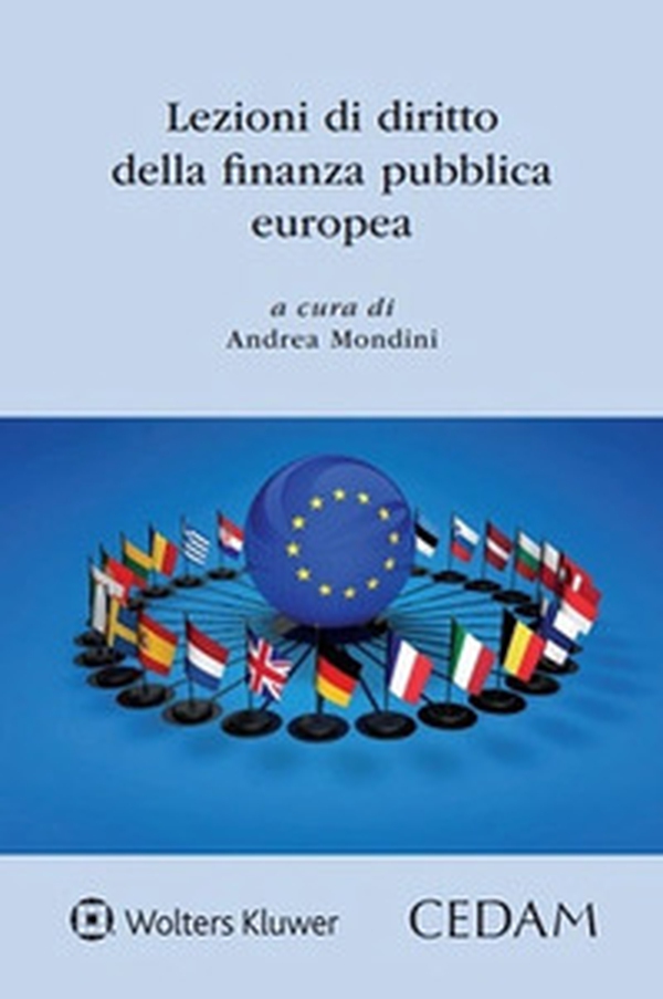 Lezioni di diritto della finanza pubblica europea - Librerie.coop Lezioni di diritto della finanza pubblica europea - Librerie.coop