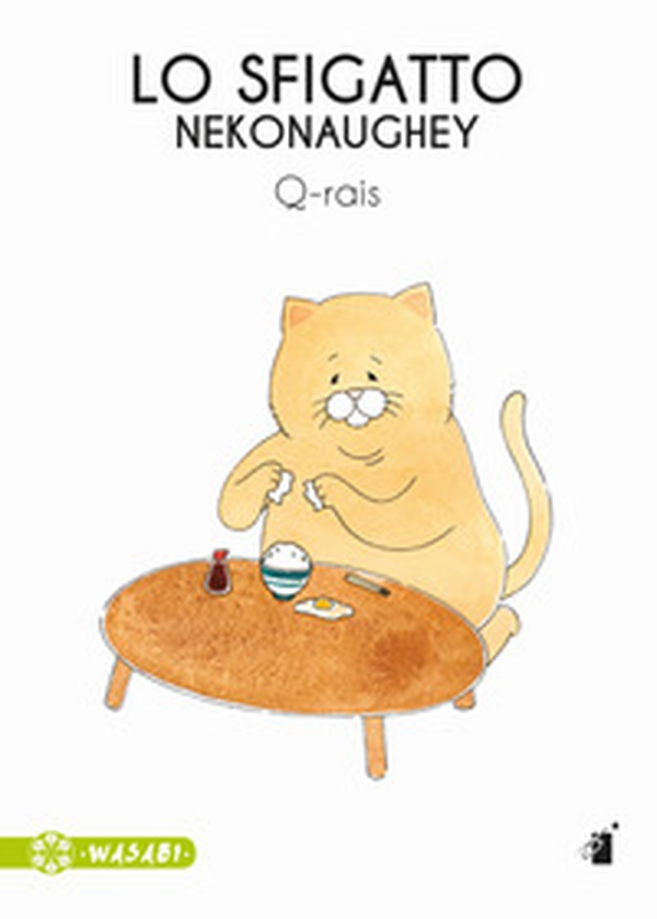 Lo sfigatto. Nekonaughey - Librerie.coop Lo sfigatto. Nekonaughey - Librerie.coop