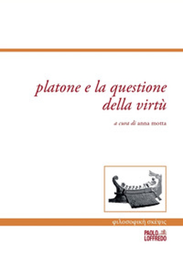 Platone e la questione della virtù - Librerie.coop Platone e la questione della virtù - Librerie.coop