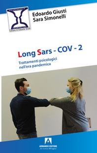 Long SARS-Cov-2. Trattamenti psicologici nell'era pandemica - Librerie.coop