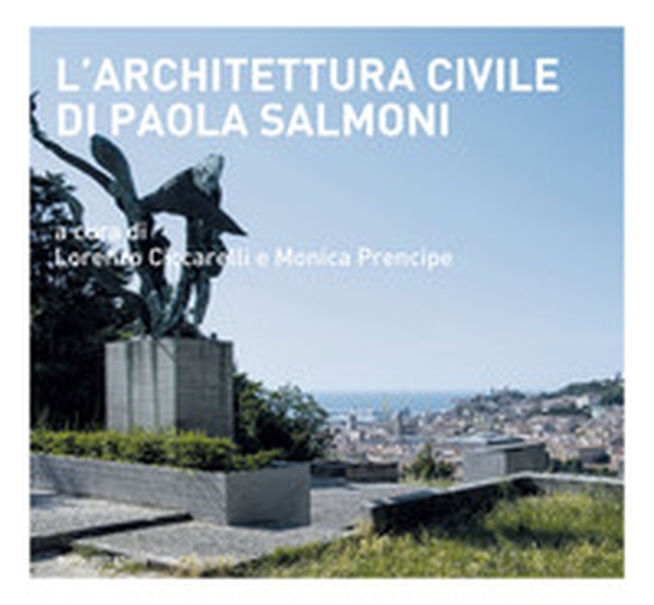 L'architettura civile di Paola Salmoni - Librerie.coop L'architettura civile di Paola Salmoni - Librerie.coop