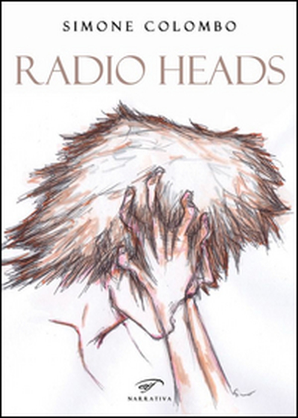 Radio heads - Librerie.coop Radio heads - Librerie.coop