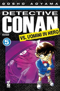 Detective Conan vs uomini in nero - Vol. 5 - Librerie.coop