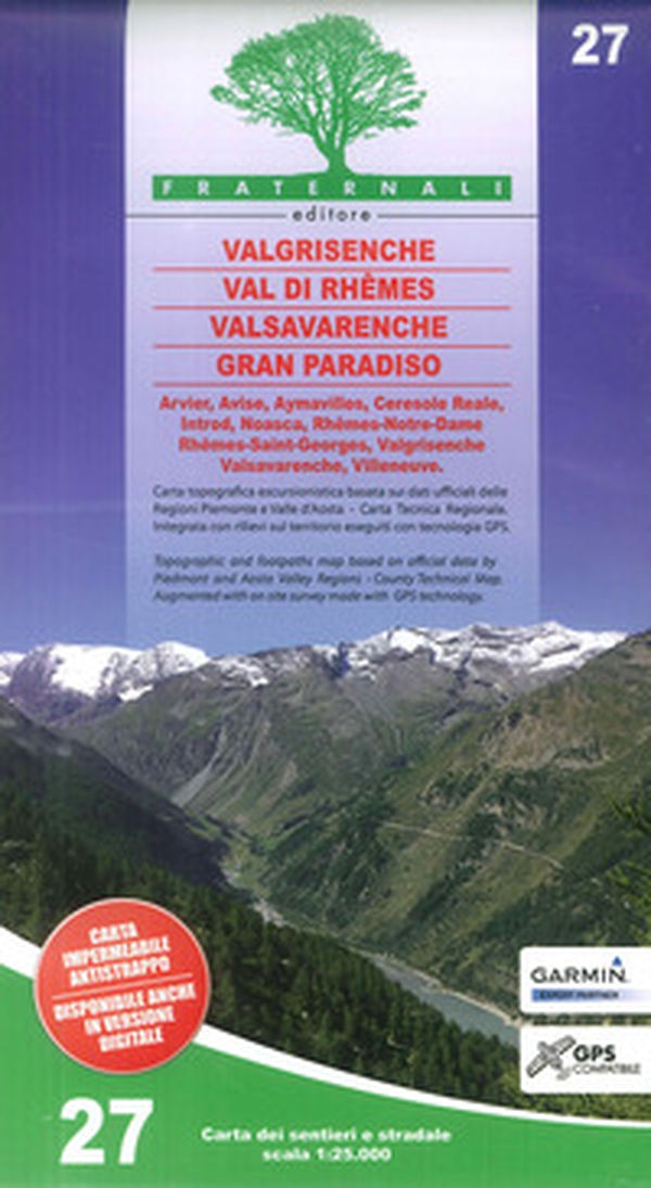 Carta n. 27. Valgrisenche, Val di Rhêmes, Valsavaranche, Gran Paradiso. 1:25.000 - Librerie.coop Carta n. 27. Valgrisenche, Val di Rhêmes, Valsavaranche, Gran Paradiso. 1:25.000 - Librerie.coop