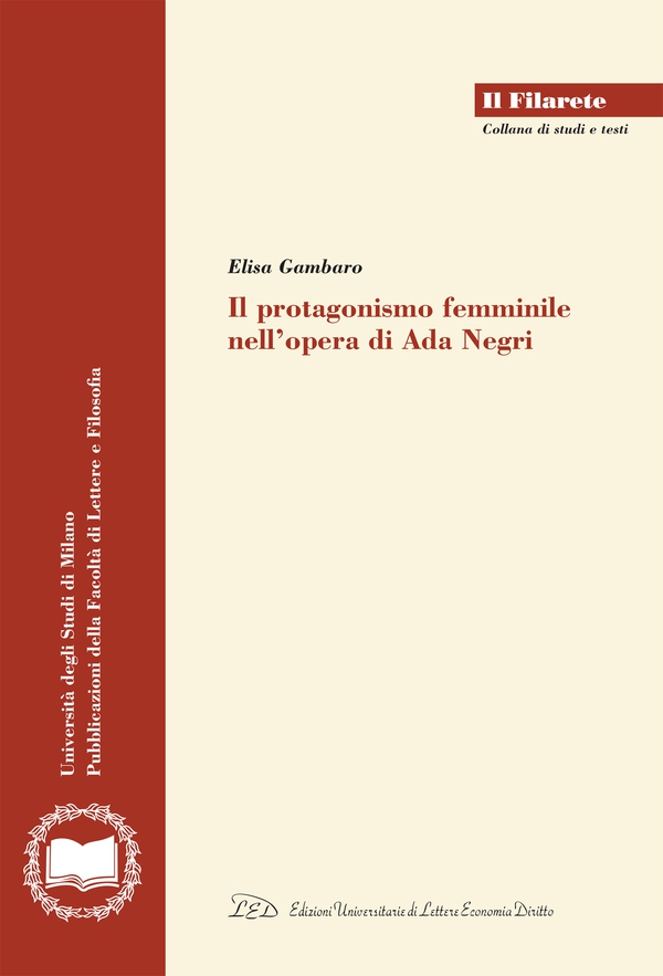 Il protagonismo femminile nell’opera di Ada Negri - Librerie.coop Il protagonismo femminile nell’opera di Ada Negri - Librerie.coop