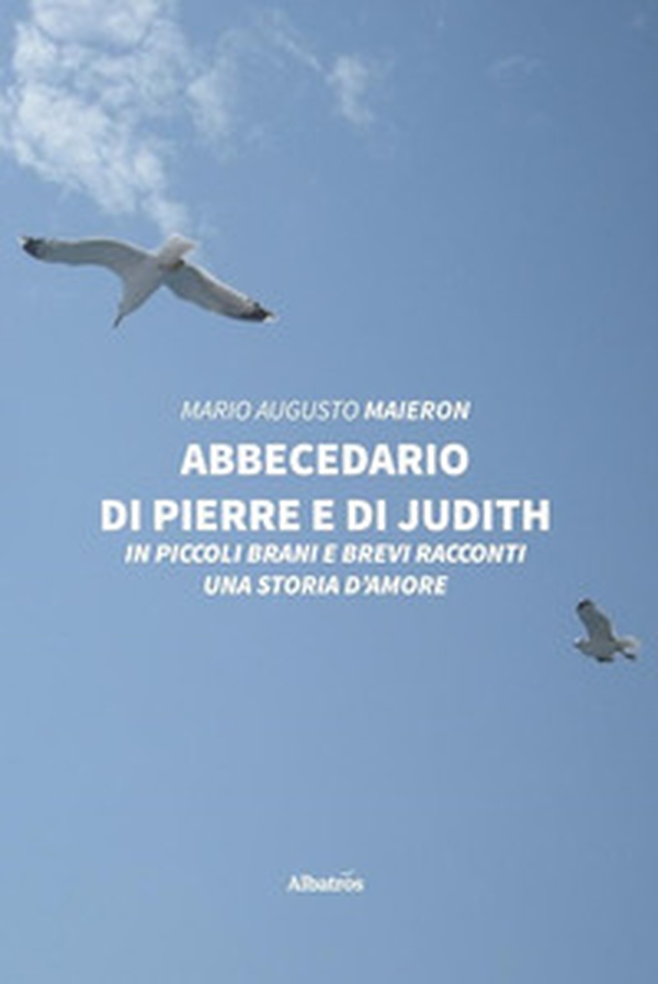 Abbecedario di Pierre e di Judith - Librerie.coop Abbecedario di Pierre e di Judith - Librerie.coop