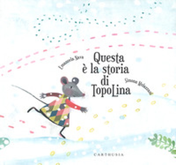 Questa è la storia di TopoLina - Librerie.coop Questa è la storia di TopoLina - Librerie.coop