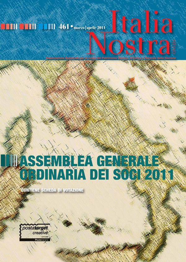 Italia Nostra 461/2011. Assemblea generale ordinaria dei soci 2011. - Librerie.coop Italia Nostra 461/2011. Assemblea generale ordinaria dei soci 2011. - Librerie.coop