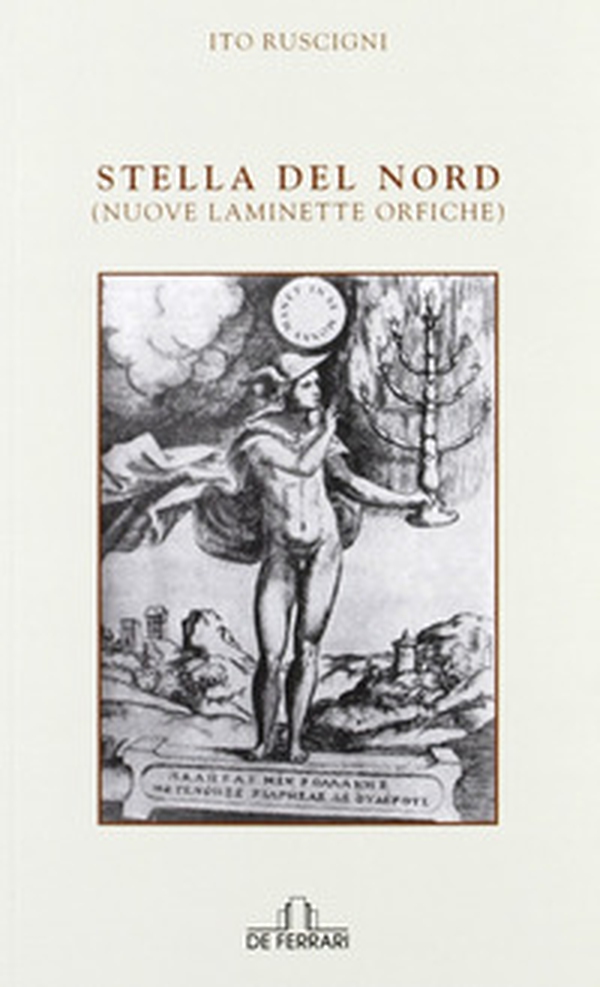 Stella del Nord (nuove laminette orfiche) - Librerie.coop Stella del Nord (nuove laminette orfiche) - Librerie.coop