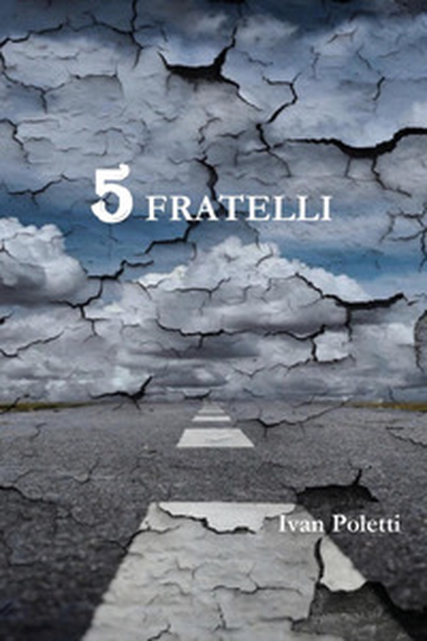 Cinque fratelli - Librerie.coop Cinque fratelli - Librerie.coop
