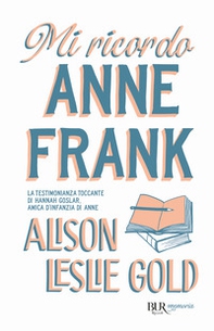 Mi ricordo Anne Frank - Librerie.coop