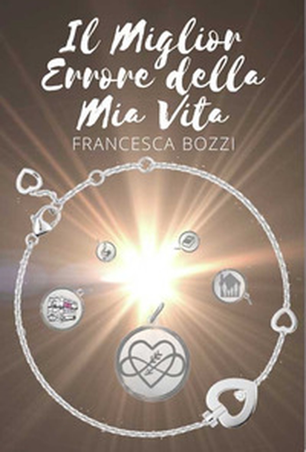 Il miglior errore della mia vita - Librerie.coop Il miglior errore della mia vita - Librerie.coop
