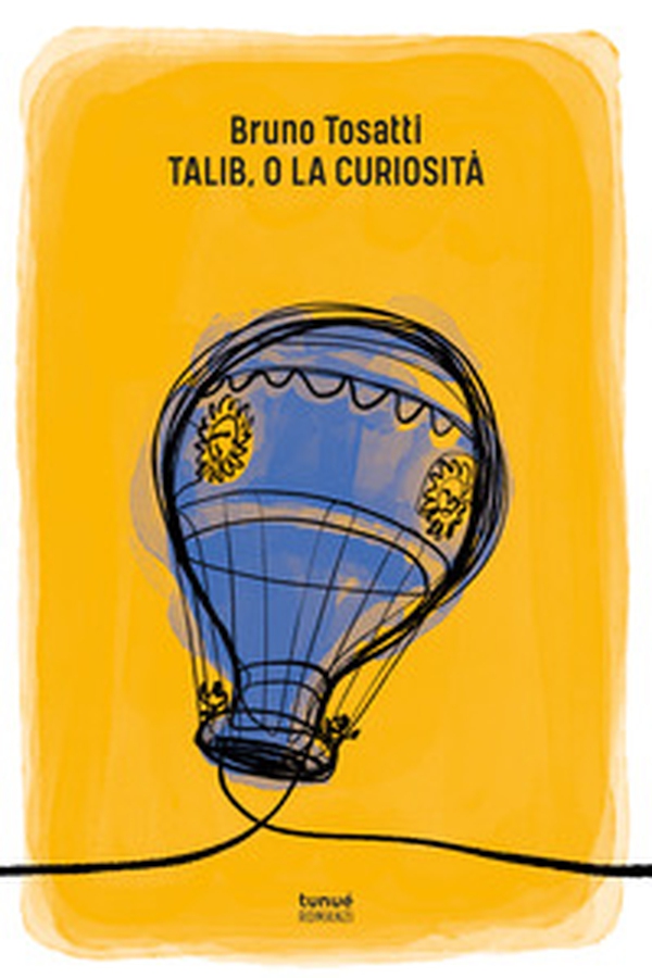 Talib, o la curiosità - Librerie.coop Talib, o la curiosità - Librerie.coop
