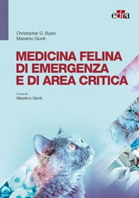 Medicina d'urgenza e terapia intensiva del gatto - Librerie.coop