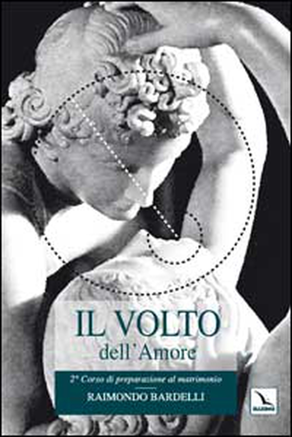 Il volto dell'amore. Manifestazioni affettive del fidanzamento - Librerie.coop Il volto dell'amore. Manifestazioni affettive del fidanzamento - Librerie.coop