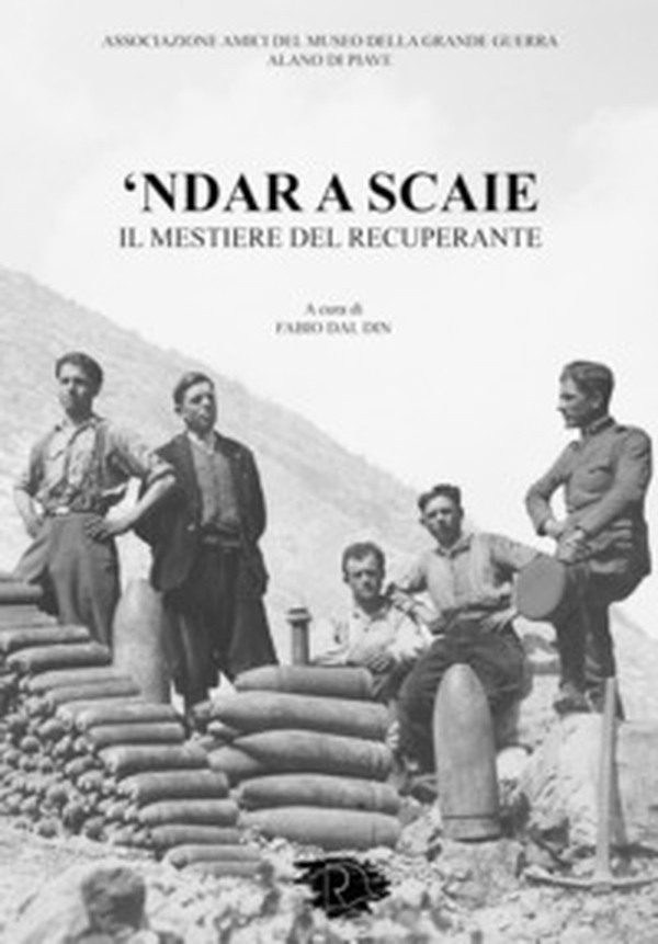 'Ndar a scaie. Il mestiere del recuperante - Librerie.coop 'Ndar a scaie. Il mestiere del recuperante - Librerie.coop