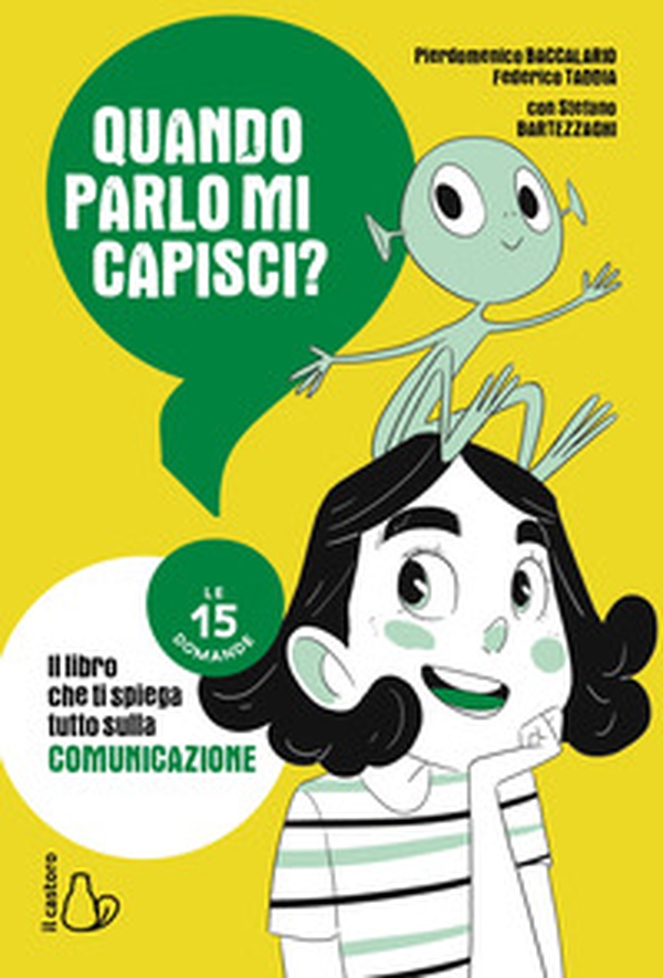Quando parlo mi capisci? Le 15 domande - Librerie.coop Quando parlo mi capisci? Le 15 domande - Librerie.coop