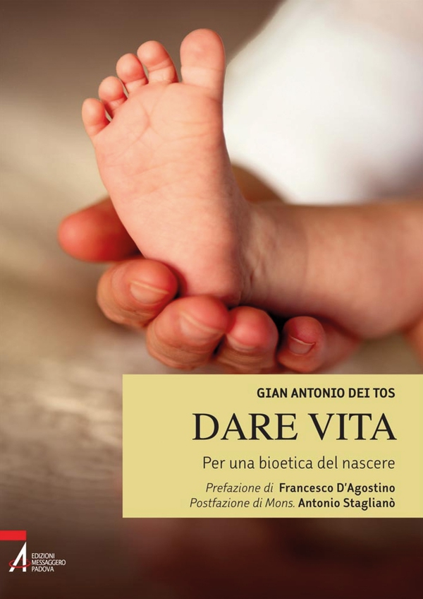 Dare vita. Per una bioetica del nascere - Librerie.coop Dare vita. Per una bioetica del nascere - Librerie.coop
