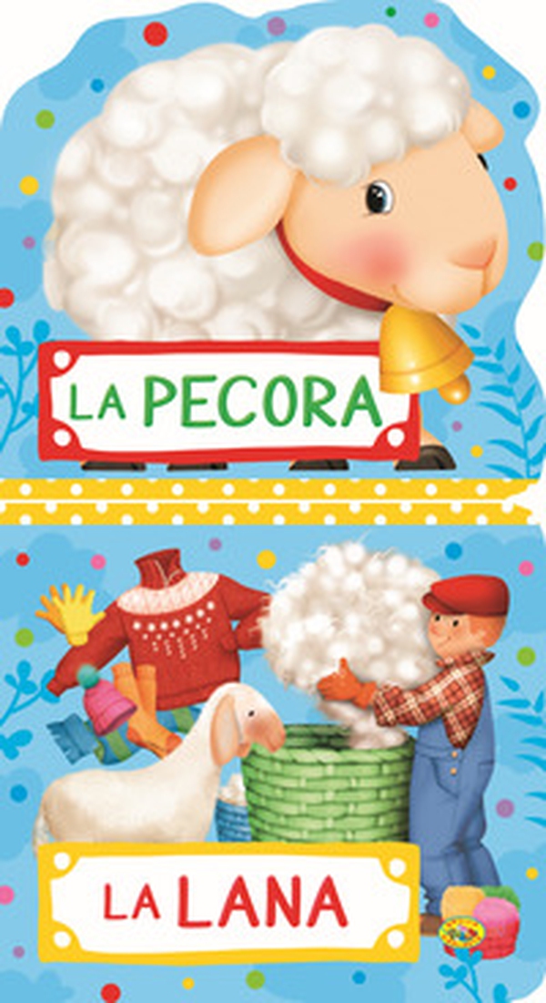 La pecora. La lana - Librerie.coop La pecora. La lana - Librerie.coop