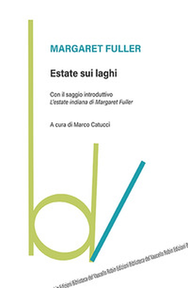 Estate sui laghi - Librerie.coop Estate sui laghi - Librerie.coop
