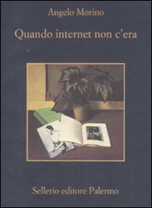 Quando internet non c'era - Librerie.coop Quando internet non c'era - Librerie.coop
