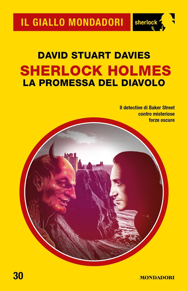 Sherlock Holmes - La promessa del Diavolo (Il Giallo Mondadori Sherlock) - Librerie.coop Sherlock Holmes - La promessa del Diavolo (Il Giallo Mondadori Sherlock) - Librerie.coop