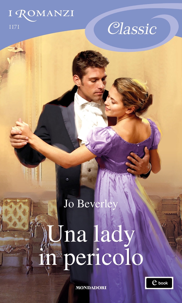 Una lady in pericolo (I Romanzi Classic) - Librerie.coop Una lady in pericolo (I Romanzi Classic) - Librerie.coop