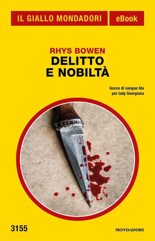 Delitto e nobiltà (Il Giallo Mondadori) - Librerie.coop Delitto e nobiltà (Il Giallo Mondadori) - Librerie.coop