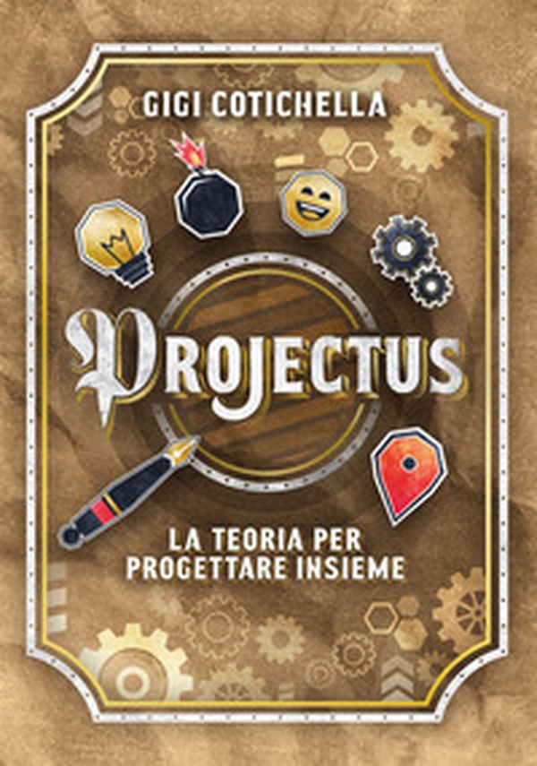 Projectus. La teoria per progettare insieme - Librerie.coop Projectus. La teoria per progettare insieme - Librerie.coop
