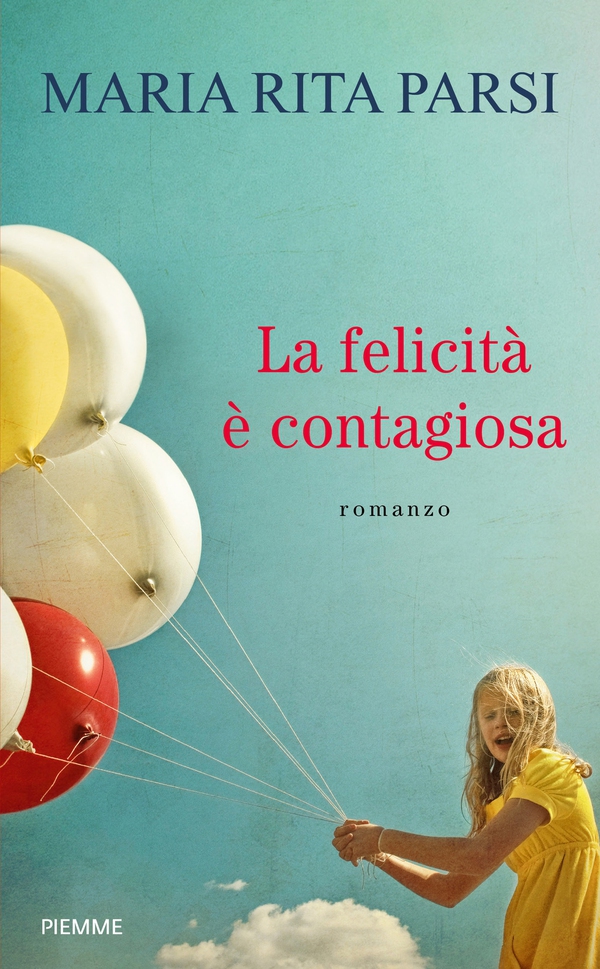 La felicità è contagiosa - Librerie.coop La felicità è contagiosa - Librerie.coop