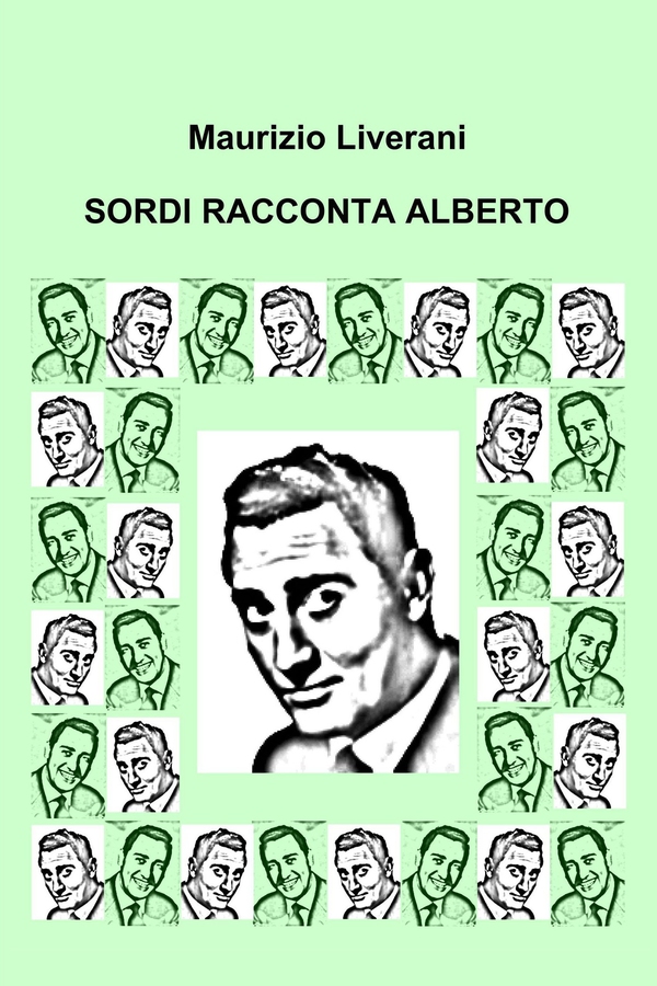 SORDI RACCONTA ALBERTO - Librerie.coop SORDI RACCONTA ALBERTO - Librerie.coop