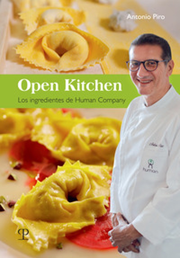 Open kitchen. Los ingredientes de Human Company - Librerie.coop Open kitchen. Los ingredientes de Human Company - Librerie.coop