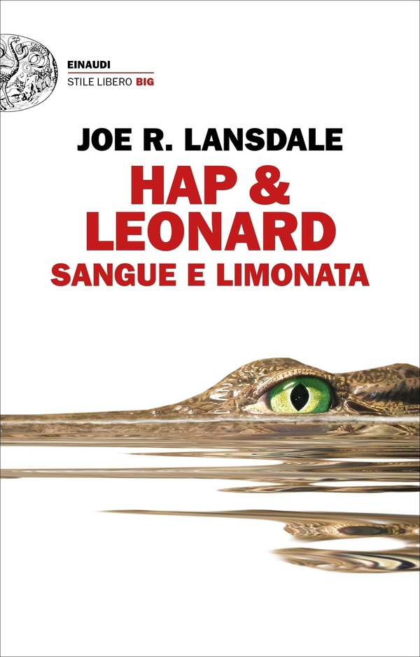 Hap & Leonard. Sangue e limonata - Librerie.coop Hap & Leonard. Sangue e limonata - Librerie.coop
