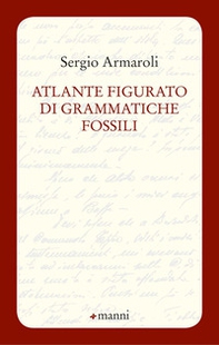 Atlante figurato di grammatiche fossili - Librerie.coop
