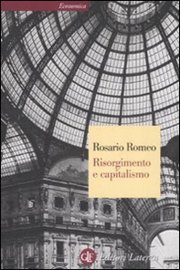 Risorgimento e capitalismo - Librerie.coop