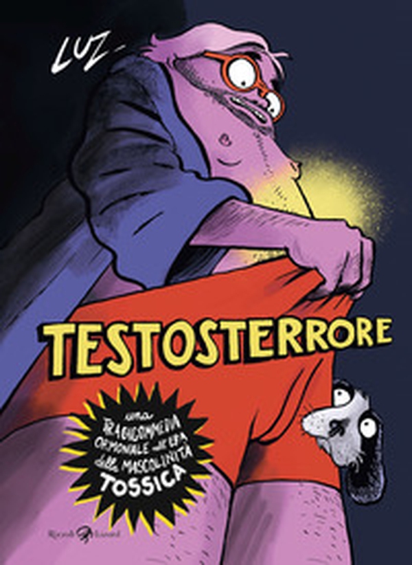 Testosterrore - Librerie.coop Testosterrore - Librerie.coop
