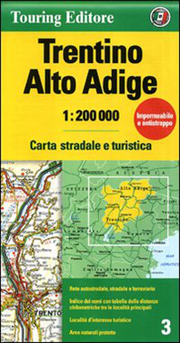 Trentino Alto Adige 1:200.000 - Librerie.coop Trentino Alto Adige 1:200.000 - Librerie.coop