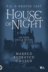 House of night. La casa della notte - Vol. 1 - Librerie.coop