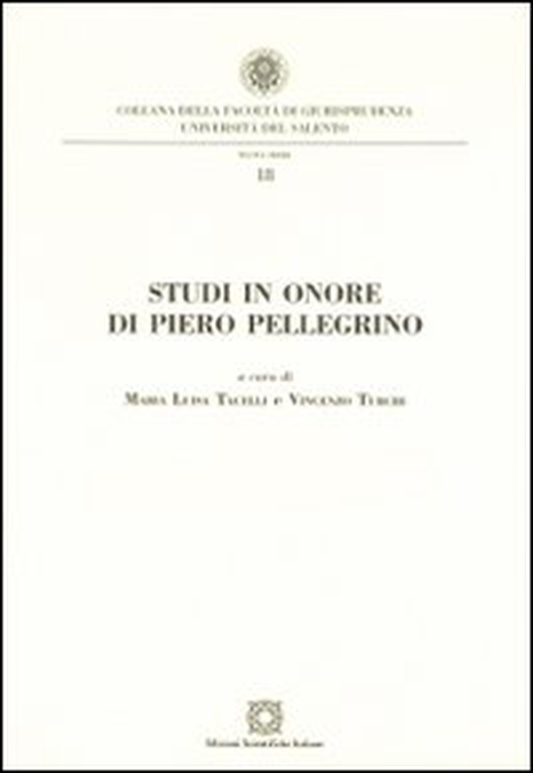Studi in onore di Piero Pellegrino - Librerie.coop Studi in onore di Piero Pellegrino - Librerie.coop