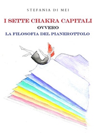 I sette chakra capitali ovvero la filosofia del pianerottolo - Librerie.coop
