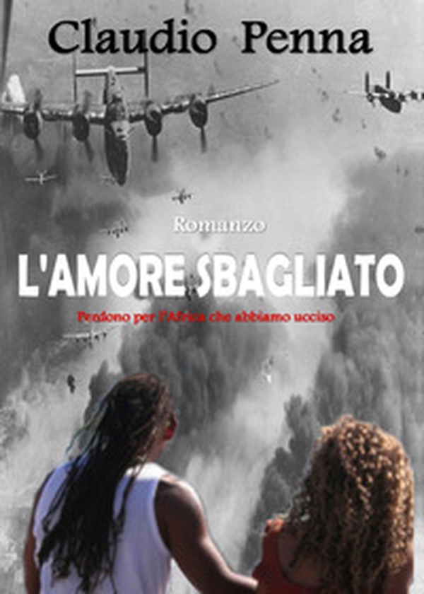 L'amore sbagliato - Librerie.coop L'amore sbagliato - Librerie.coop