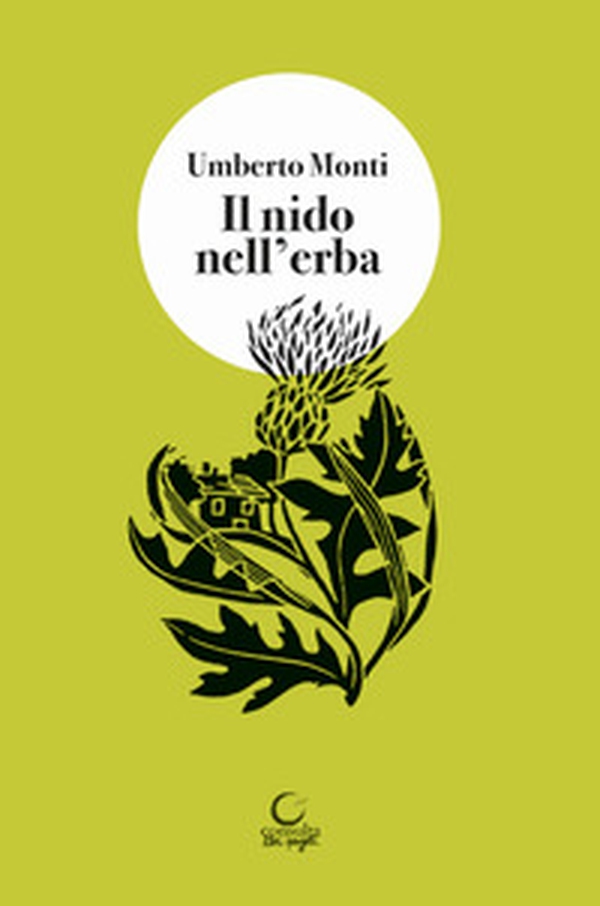 Il nido nell'erba. Brandelli di vita vissuta - Librerie.coop Il nido nell'erba. Brandelli di vita vissuta - Librerie.coop