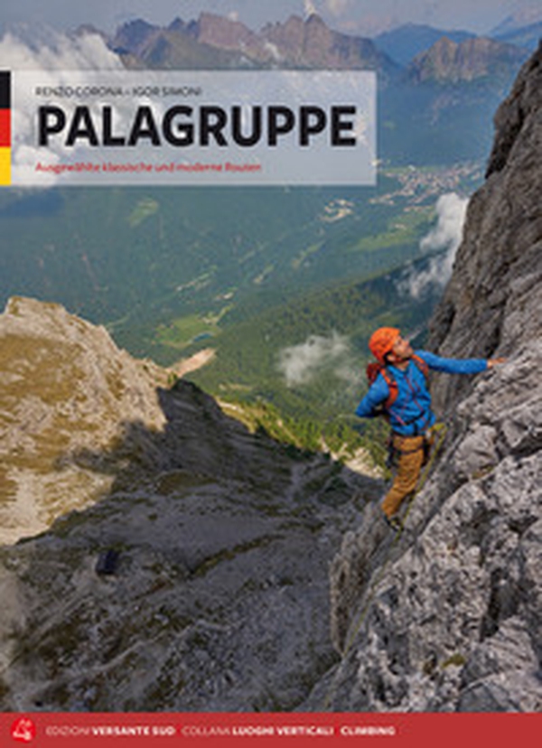 Palagruppe. Ausgewählte klassische und moderne Routen - Librerie.coop Palagruppe. Ausgewählte klassische und moderne Routen - Librerie.coop