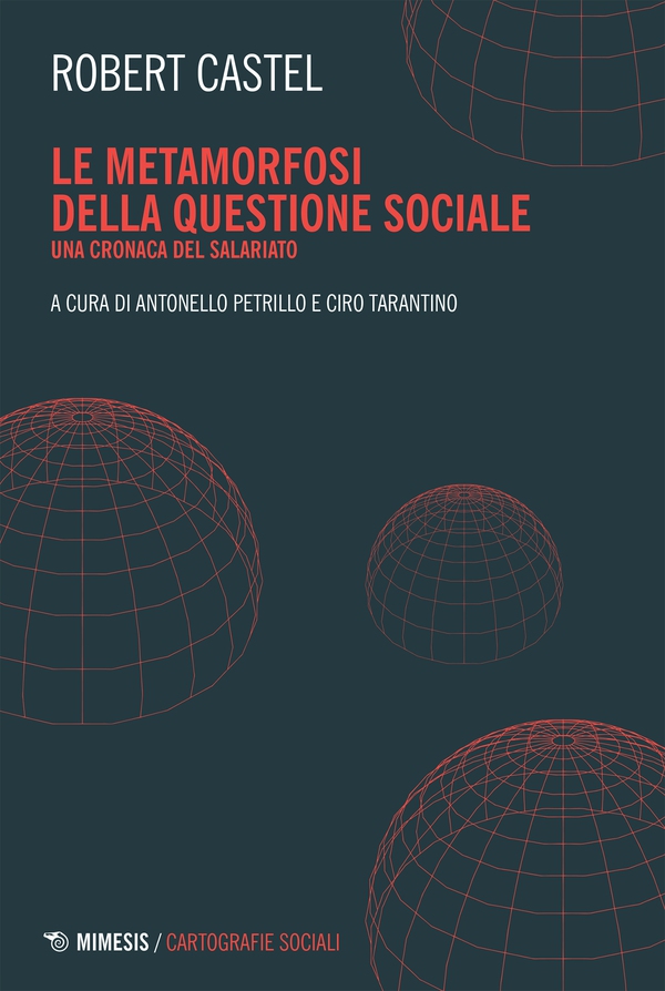 Le metamorfosi della questione sociale - Librerie.coop Le metamorfosi della questione sociale - Librerie.coop