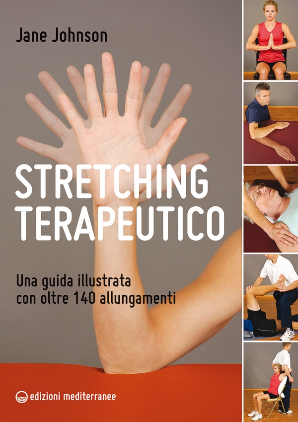 Stretching terapeutico - Librerie.coop Stretching terapeutico - Librerie.coop