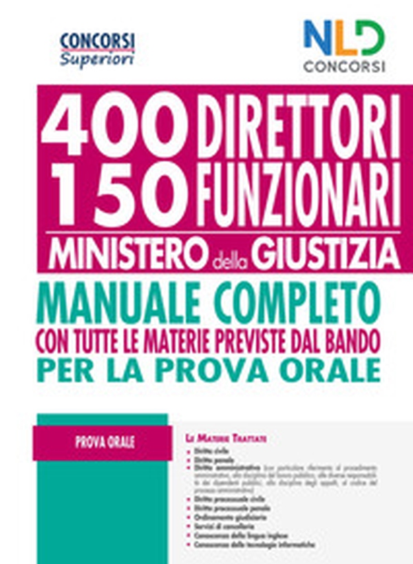 Concorso 400 Direttori e 150 Funzionari Ministero Giustizia 2020. Manuale per la prova orale - Librerie.coop Concorso 400 Direttori e 150 Funzionari Ministero Giustizia 2020. Manuale per la prova orale - Librerie.coop