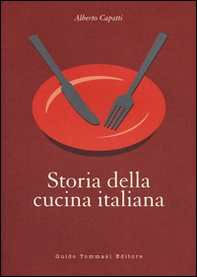 Storia della cucina italiana - Librerie.coop