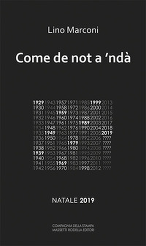 Come de not a 'ndà . Natale 2019 - Librerie.coop Come de not a 'ndà . Natale 2019 - Librerie.coop