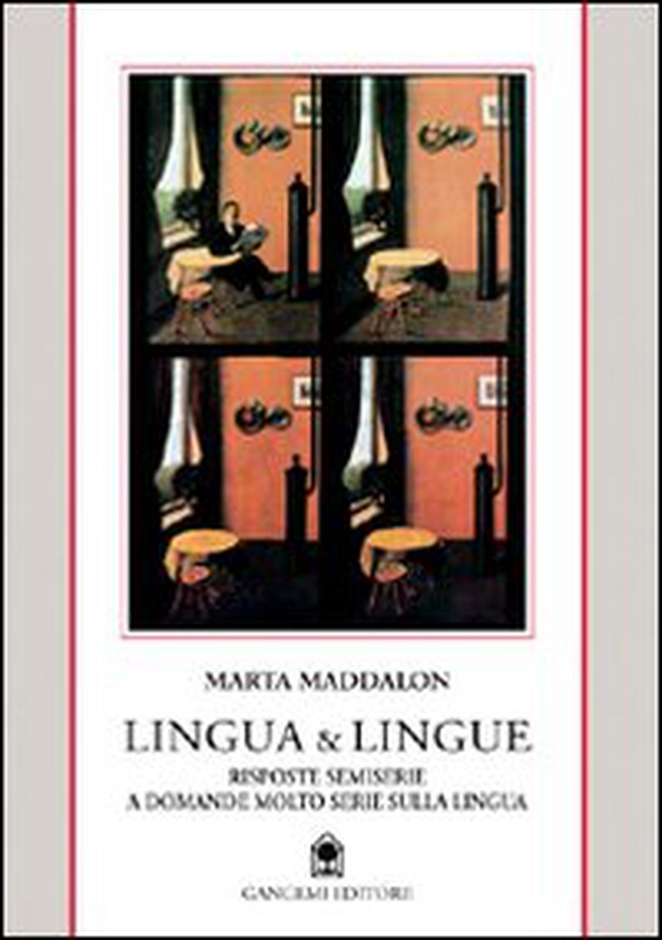 Lingua & lingue. Risposte semiserie a domande molto serie sulla lingua italiana - Librerie.coop Lingua & lingue. Risposte semiserie a domande molto serie sulla lingua italiana - Librerie.coop
