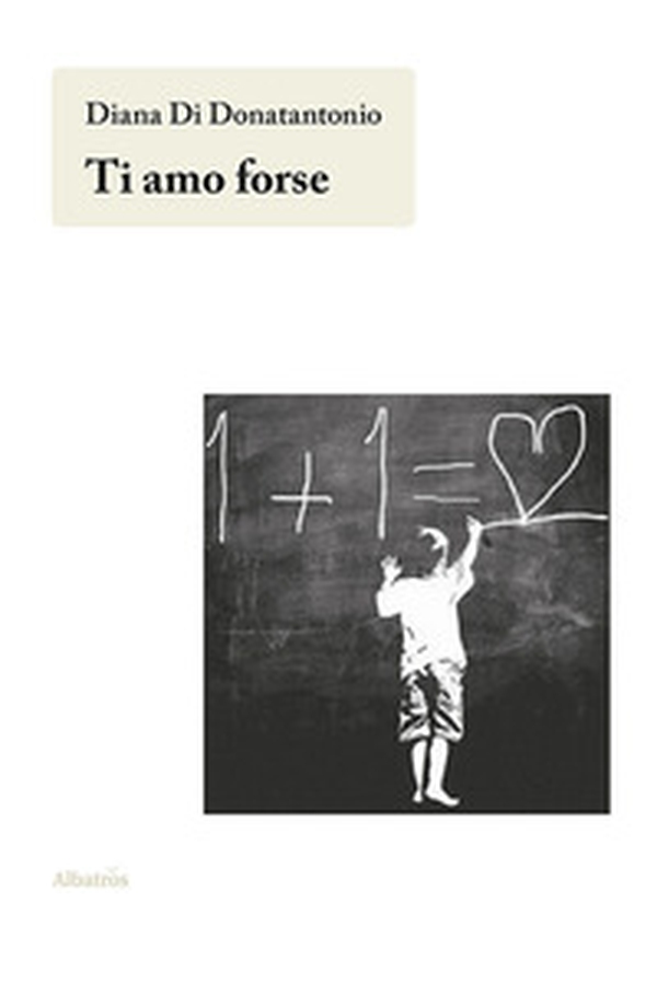 Ti amo forse - Librerie.coop Ti amo forse - Librerie.coop
